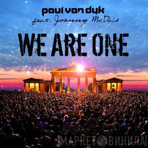 Paul van Dyk Feat. Johnny McDaid  - We Are One