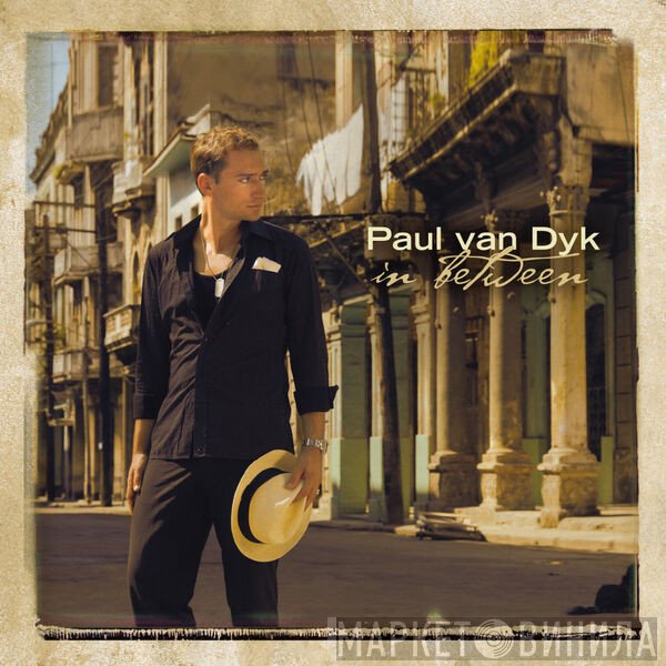 Paul van Dyk  - In Between
