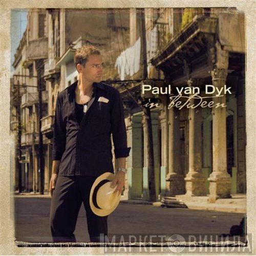 Paul van Dyk  - In Between