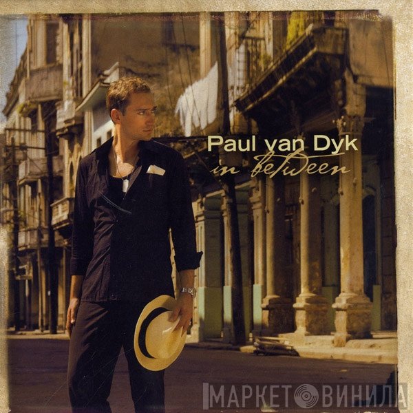 Paul van Dyk  - In Between