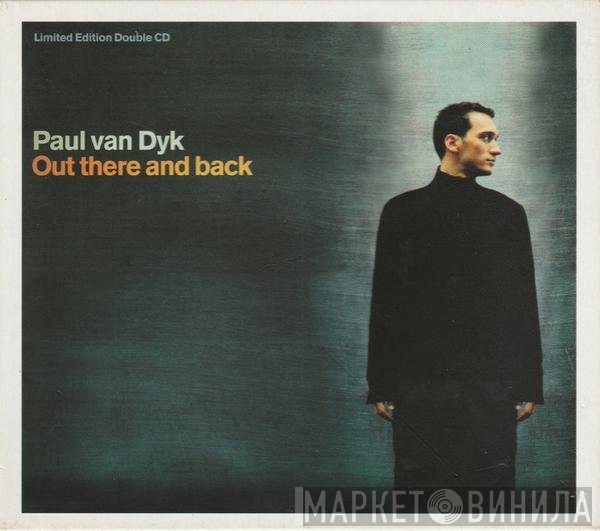 Paul van Dyk - Out There And Back
