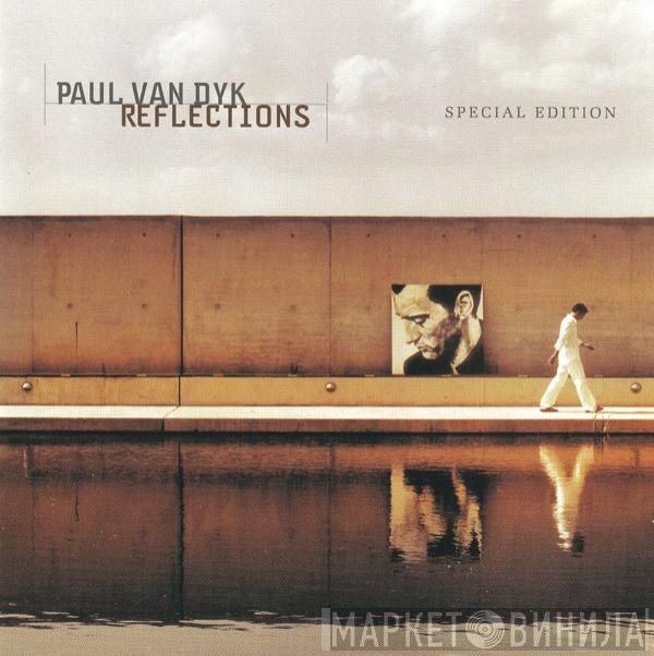 Paul van Dyk - Reflections (Special Edition)