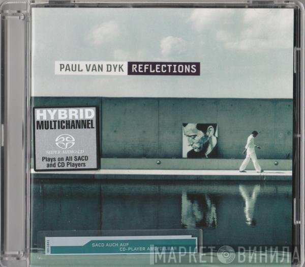 Paul van Dyk  - Reflections