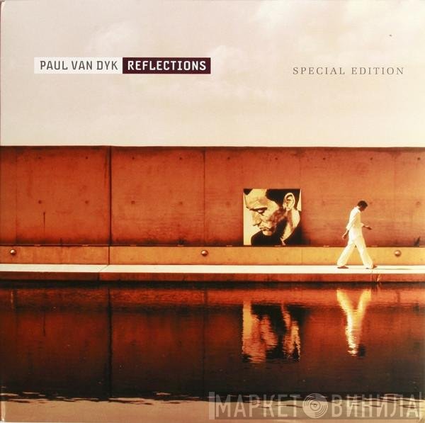 Paul van Dyk  - Reflections