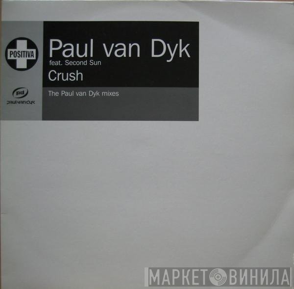 Paul van Dyk, Second Sun - Crush