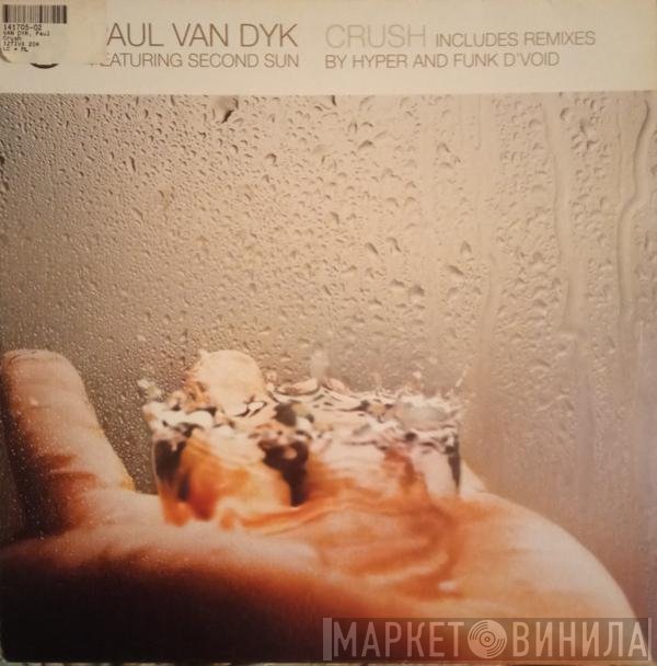 Paul van Dyk, Second Sun - Crush