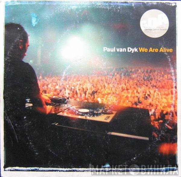 Paul van Dyk  - We Are Alive
