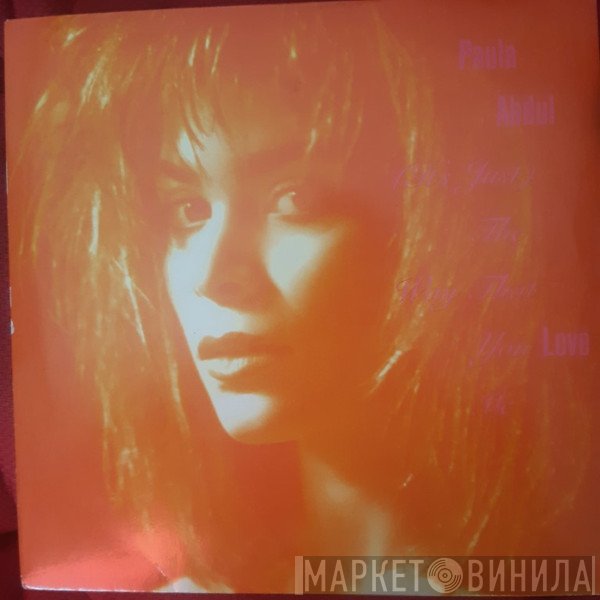 Paula Abdul - (It's Just) The Way That You Love Me