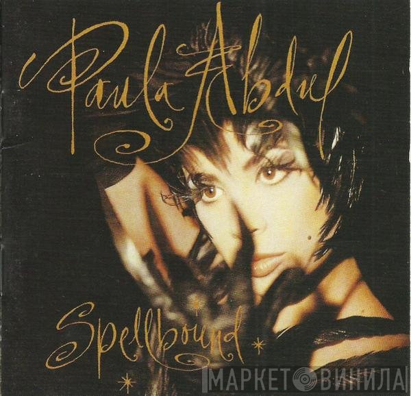 Paula Abdul  - Spellbound