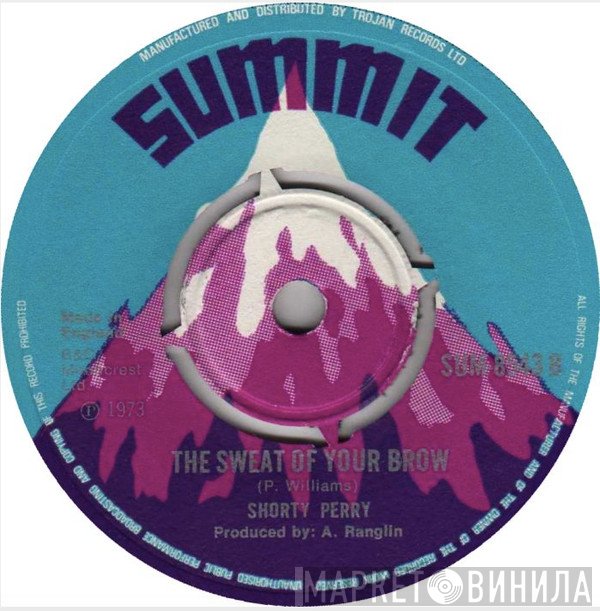Paulette Williams , Shorty Perry - Every Day Is The Same Kind Of Thing / The Sweat Of Your Brow