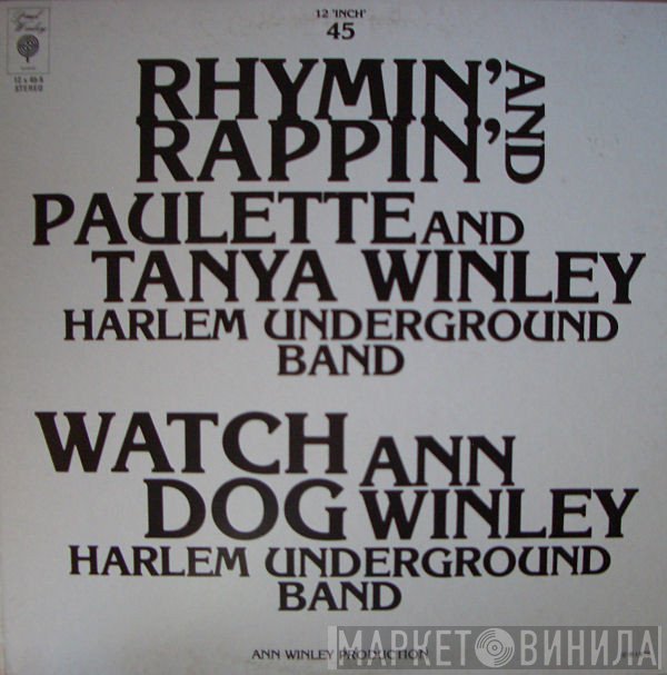 Paulette Winley And Tanya Winley / Ann Winley  - Rhymin' And Rappin' /  Watch Dog