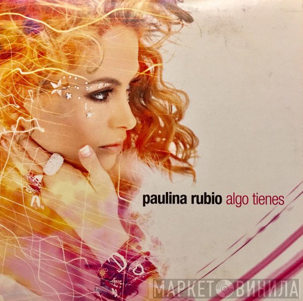 Paulina Rubio  - Algo Tienes
