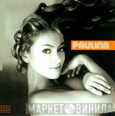 Paulina Rubio  - Paulina
