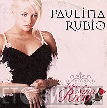 Paulina Rubio  - Pobre Niña Rica