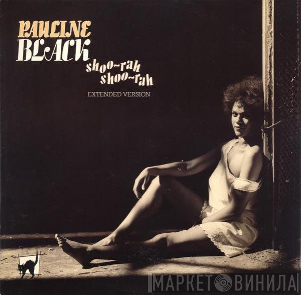 Pauline Black - Shoo-Rah, Shoo-Rah (Extended Version)