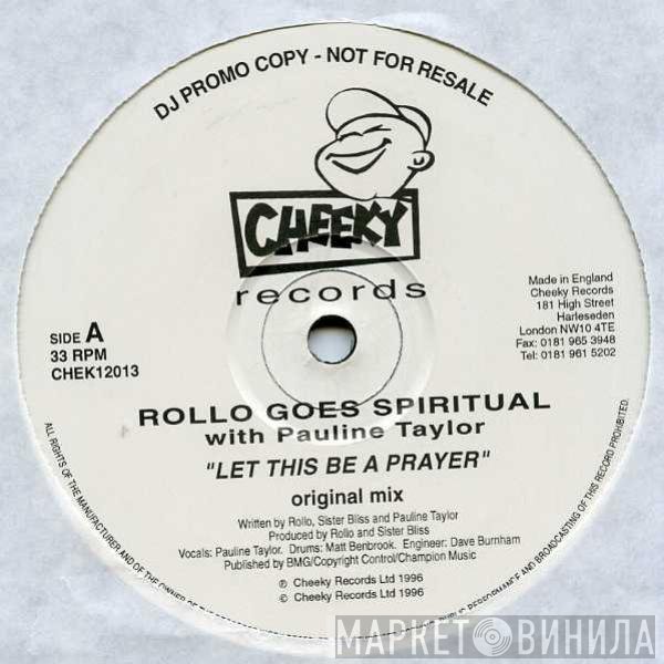 Pauline Taylor, Rollo Goes Spiritual - Let This Be A Prayer