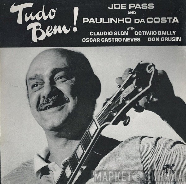 Paulinho Da Costa, Joe Pass - Tudo Bem!