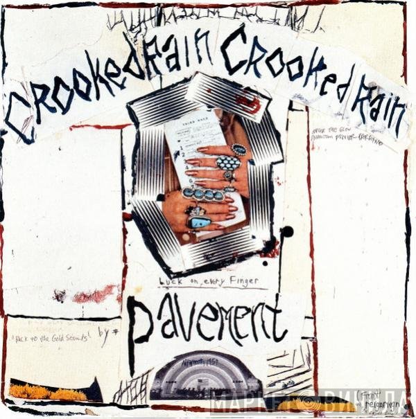 Pavement - Crooked Rain, Crooked Rain