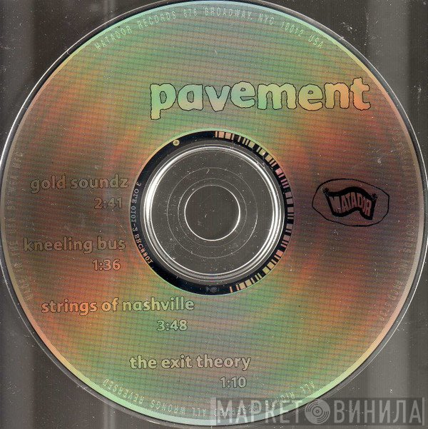 Pavement  - Gold Soundz