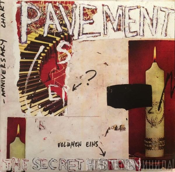 Pavement - The Secret History, Volume 1 (1990-1992)