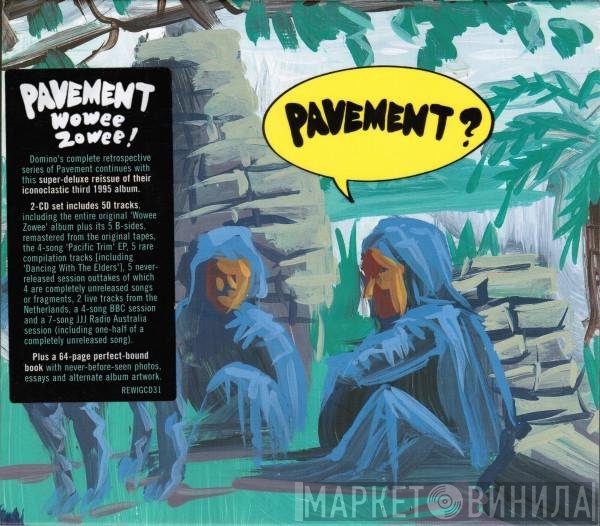 Pavement - Wowee Zowee (Sordid Sentinels Edition)