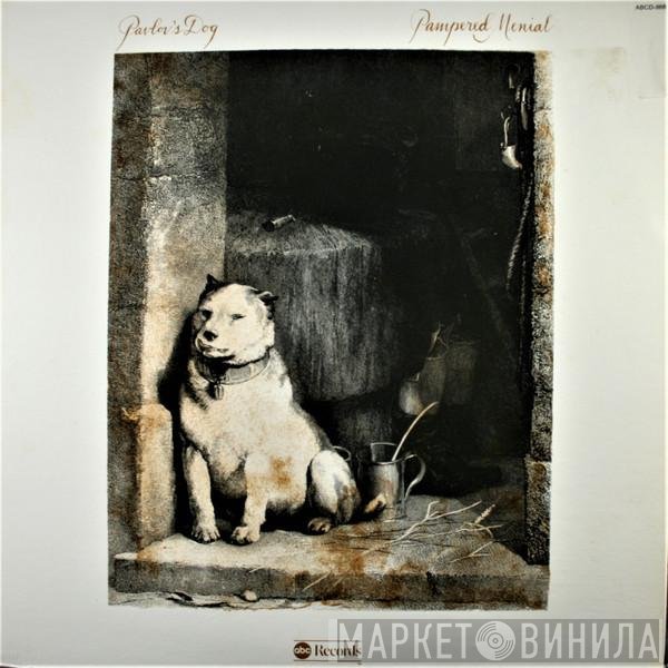 Pavlov's Dog  - Pampered Menial
