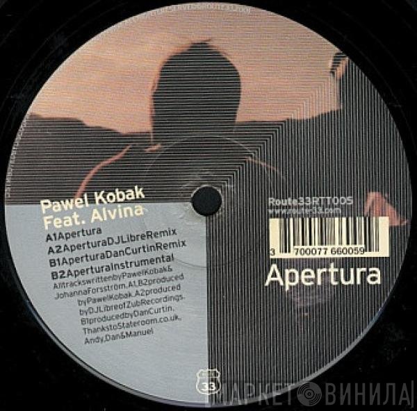 Pawel Kobak - Apertura