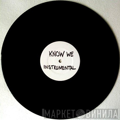 Pay As You Go Cartel  - Know We (Instrumental)