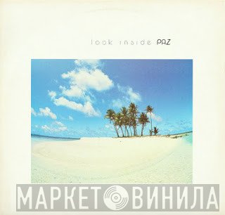 Paz - Look Inside