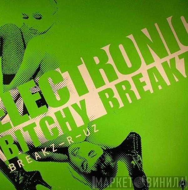 Peabird, Da Afrikakorpz - Electronic Bitchy Breakz