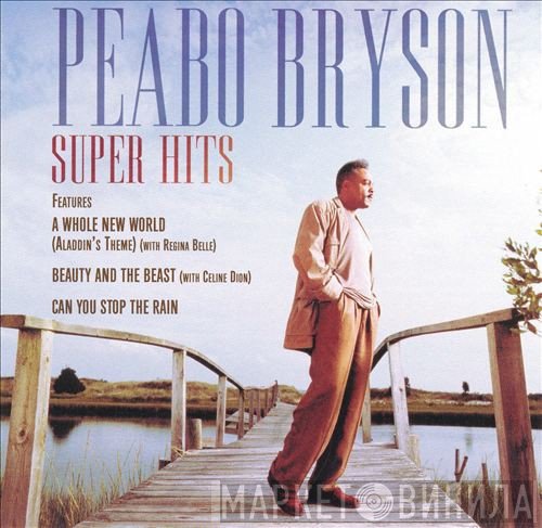 Peabo Bryson  - Super Hits
