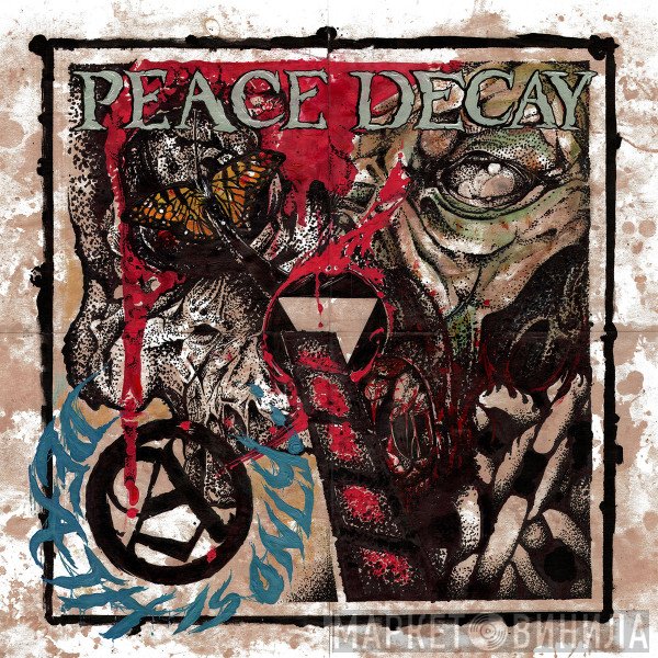 Peace Decay - Death Is Only...