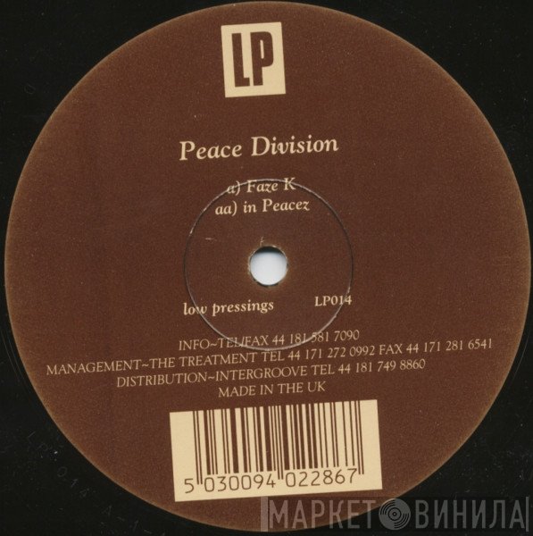 Peace Division - Faze K / In Peacez