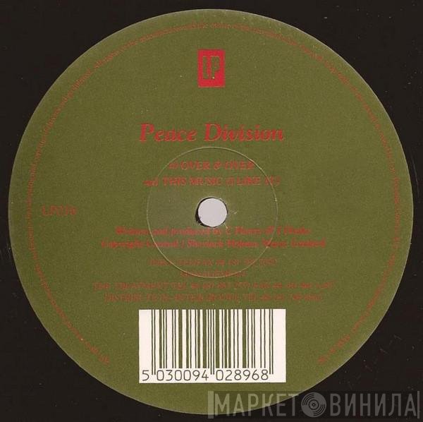 Peace Division - Over & Over / This Music (I Like It)