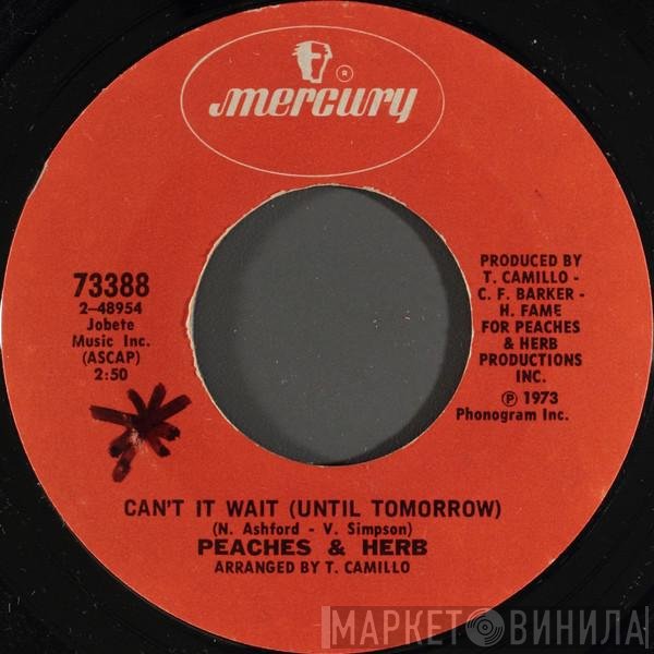 Peaches &amp; Herb - Can't It Wait (Until Tomorrow)