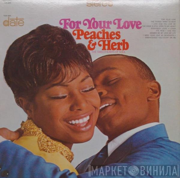 Peaches & Herb  - For Your Love