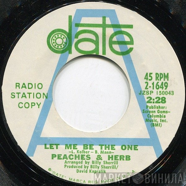 Peaches & Herb  - Let Me Be The One