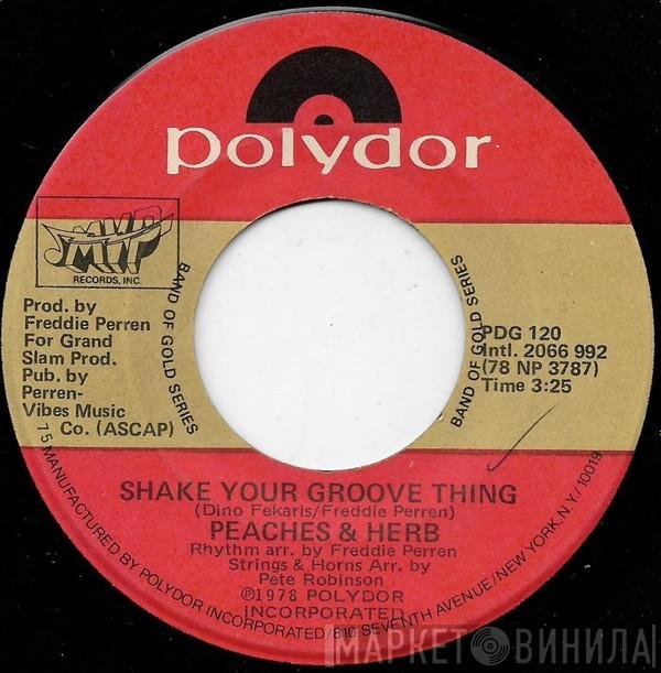 Peaches & Herb - Shake Your Groove Thing