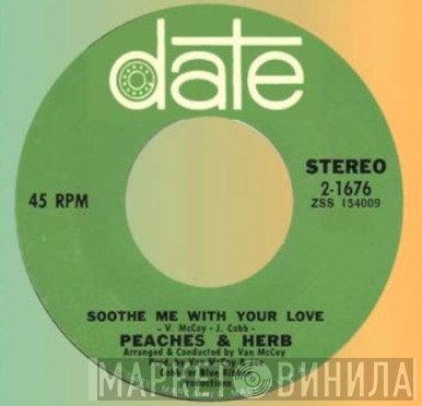 Peaches & Herb - Soothe Me With Your Love