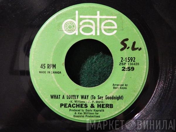 Peaches & Herb - What A Lovely Way (To Say Goodnight) /The Ten Commandments Of Love