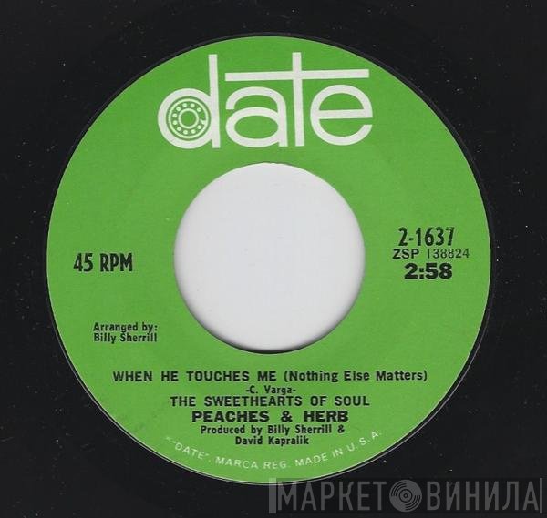 Peaches & Herb - When He Touches Me (Nothing Else Matters) / Thank You