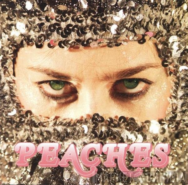 Peaches - Impeach My Bush