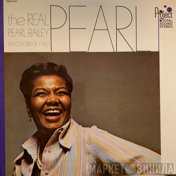 Pearl Bailey - The Real Pearl