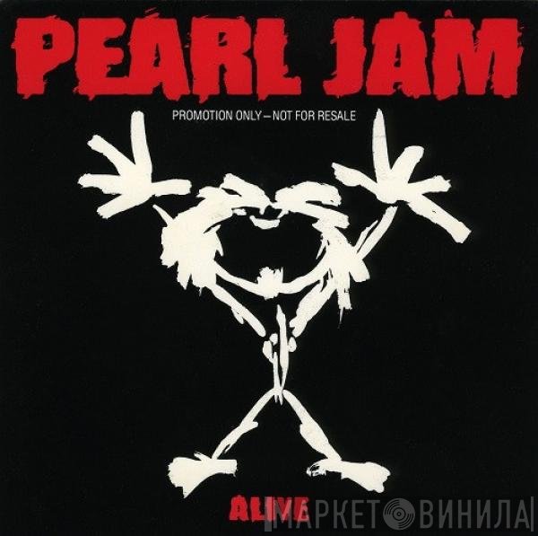 Pearl Jam  - Alive
