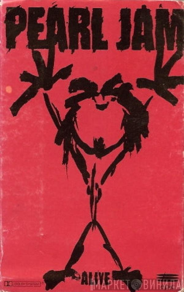 Pearl Jam  - Alive