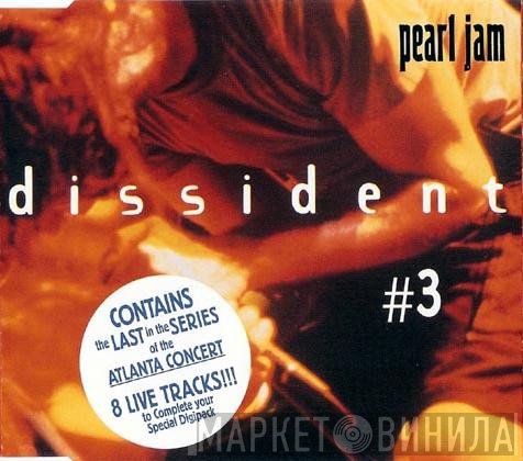 Pearl Jam  - Dissident - Live In Atlanta #3