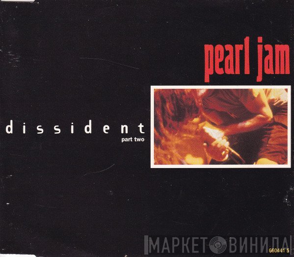 Pearl Jam - Dissident