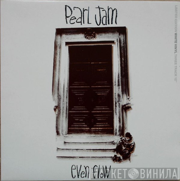 Pearl Jam  - Even Flow