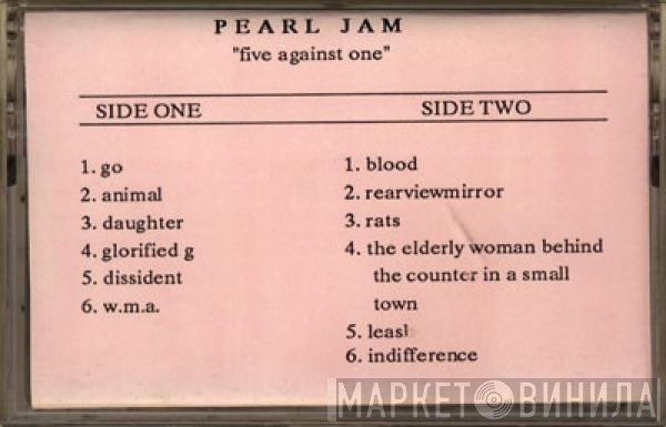 Pearl Jam  - Five Against One