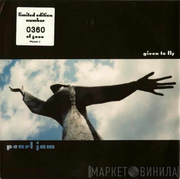 Pearl Jam  - Given To Fly